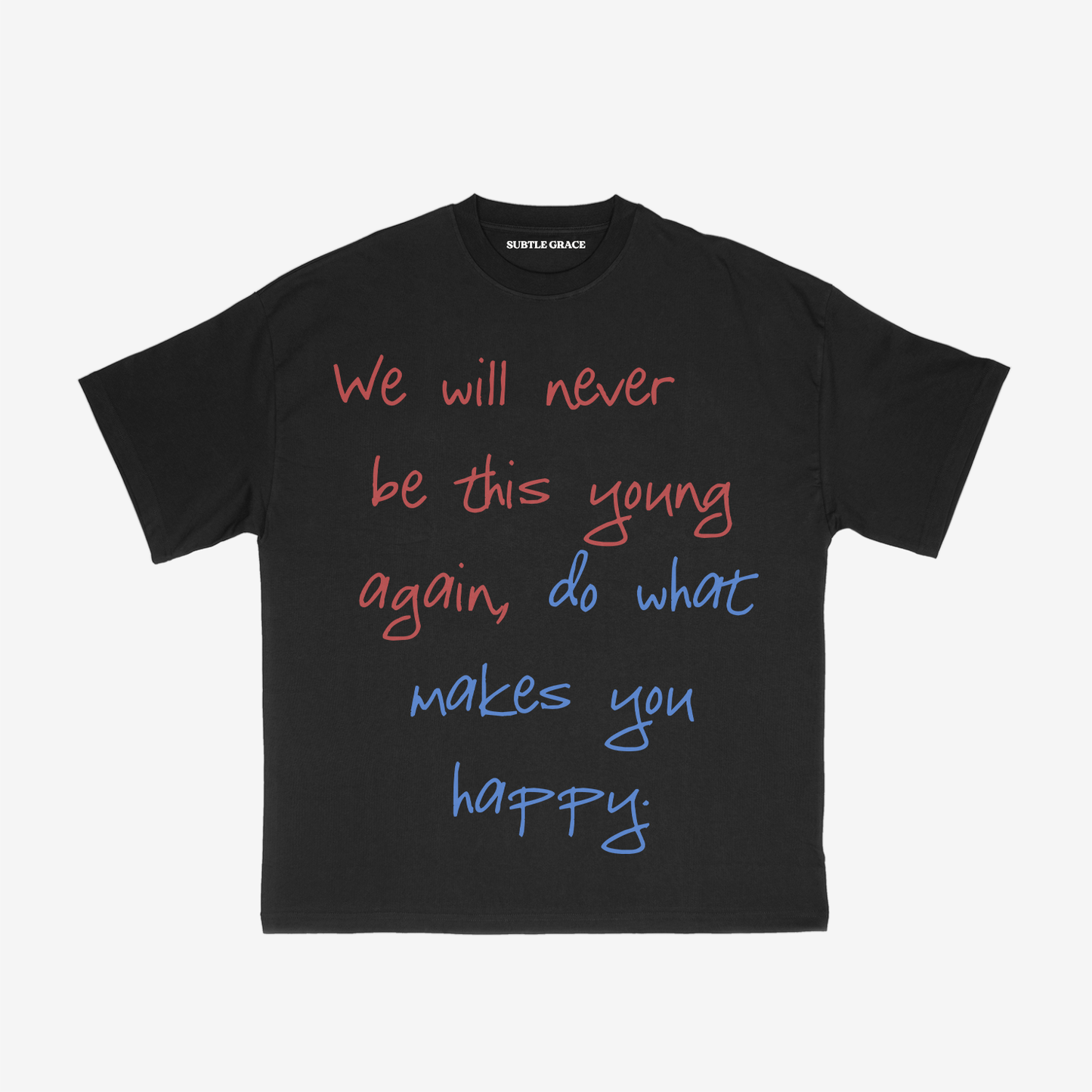 Be Happy Tee