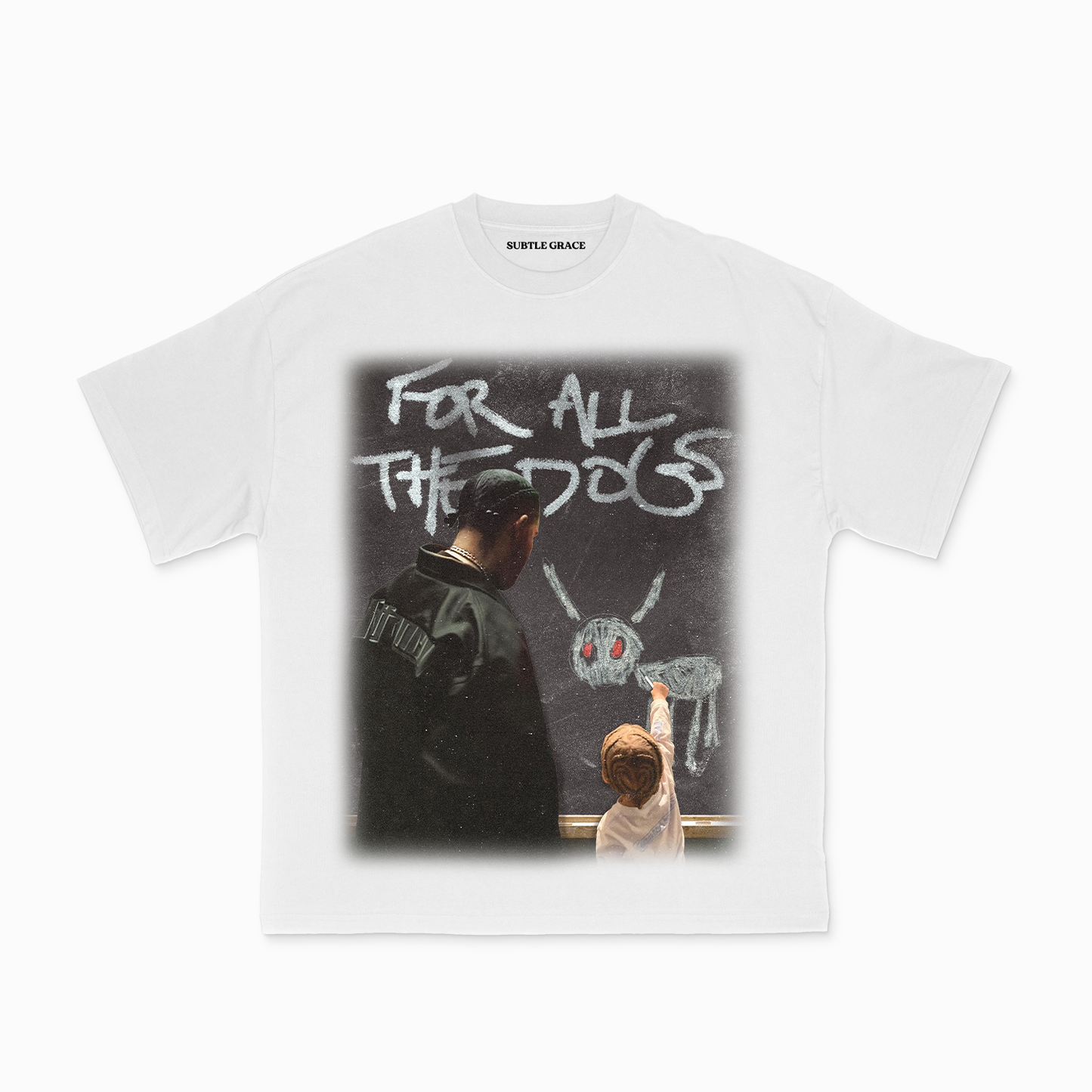 For All The Dogs Tee